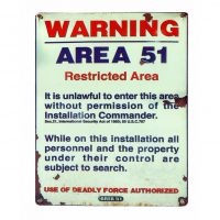 Vintage Area 51 warning sign isolated over white